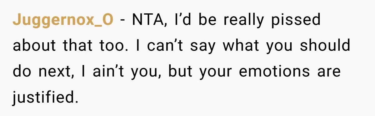 Man Rejects Wife’s Advances After She Believes Child’s Drawing Proves Infidelity Juggernox_O − NTA, I’d be really pissed about that too. I can’t say what you should do next, I ain’t you, but your emotions are justified.