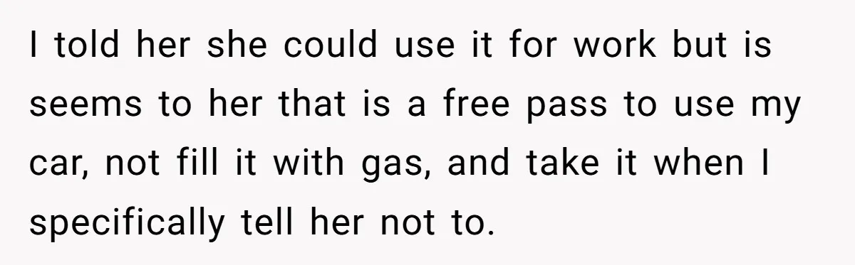 Sibling Lends Sister Car For Months Then Calls Police When She Sneaks Off With It I told her she could use it for work but is seems to her that is a free pass to use my car, not fill it with gas, and take...