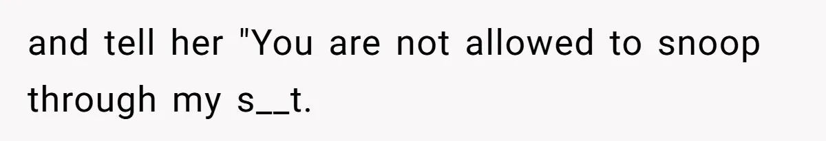 Woman Leaves Crude Notes In Her Own House, Fiancé Says She Made His Mom Uncomfortable and tell her "You are not allowed to snoop through my s__t.