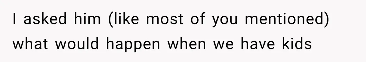 Boyfriend Refuses To Buy Pads, Girlfriend Calls Out His “Fragile Masculinity” I asked him (like most of you mentioned) what would happen when we have kids