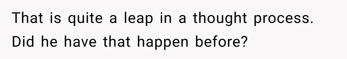 Boyfriend Refuses To Buy Pads, Girlfriend Calls Out His “Fragile Masculinity” That is quite a leap in a thought process. Did he have that happen before?