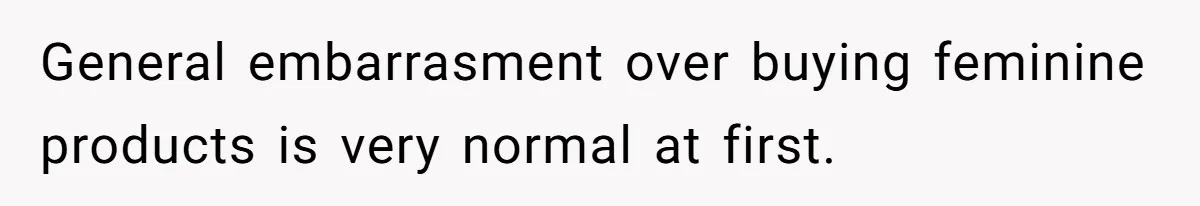Boyfriend Refuses To Buy Pads, Girlfriend Calls Out His “Fragile Masculinity” General embarrasment over buying feminine products is very normal at first.
