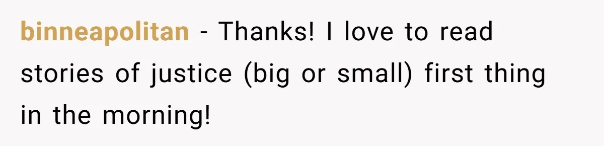 CEO Cuts Coffee Budget, Then Asks For Coffee At Workshop—Manager Serves Him Karma Instead binneapolitan − Thanks! I love to read stories of justice (big or small) first thing in the morning!