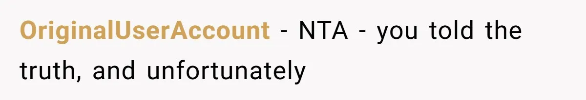 Author Tells Student The Truth About School Bullying, Community Explodes After Teacher Loses Lifetime Award OriginalUserAccount − NTA - you told the truth, and unfortunately