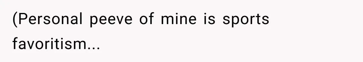 Author Tells Student The Truth About School Bullying, Community Explodes After Teacher Loses Lifetime Award (Personal peeve of mine is sports favoritism...