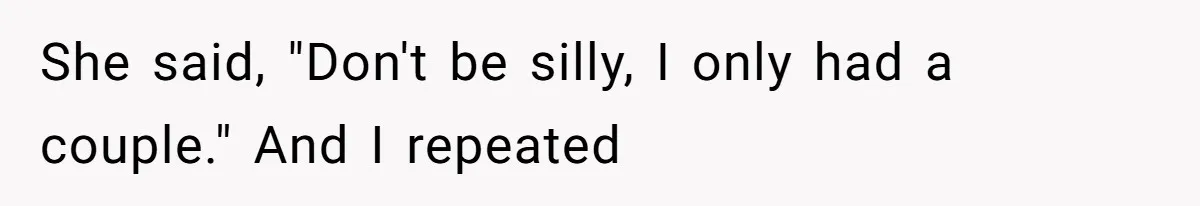 Husband Films Wife Stealing All His Fries, She Explodes Then Turns Her Anger On Their Son She said, "Don't be silly, I only had a couple." And I repeated