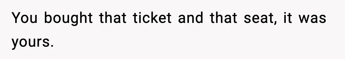Traveler Refuses To Give Up Empty Row, Exhausted Mom Calls Her A ‘B**ch’ On Landing You bought that ticket and that seat, it was yours.