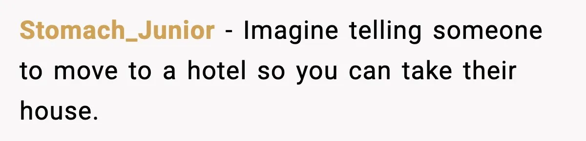 Man’s Affair Partner Moves Into His House While He's in Dubai Stomach_Junior - Imagine telling someone to move to a hotel so you can take their house.