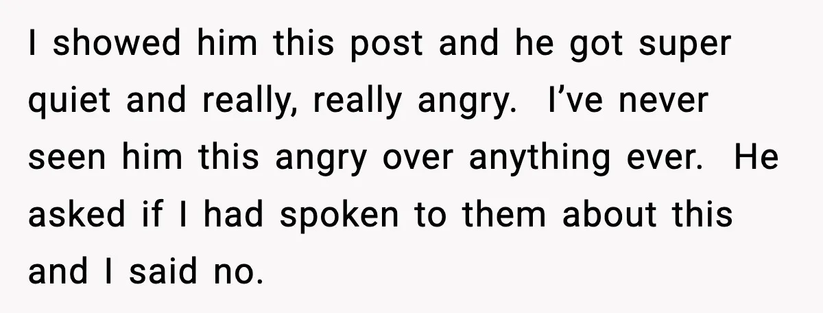 Bride Calls Out Friends After They Offer an $8 Gift and Skip Her Wedding I showed him this post and he got super quiet and really, really angry. I’ve never seen him this angry over anything ever. He asked if I had spoken to...