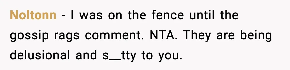 Actors Think They’re A-List Stars, Demand Photo Removed—Friend Drops Brutal Truth Noltonn − I was on the fence until the gossip rags comment. NTA. They are being delusional and s__tty to you.
