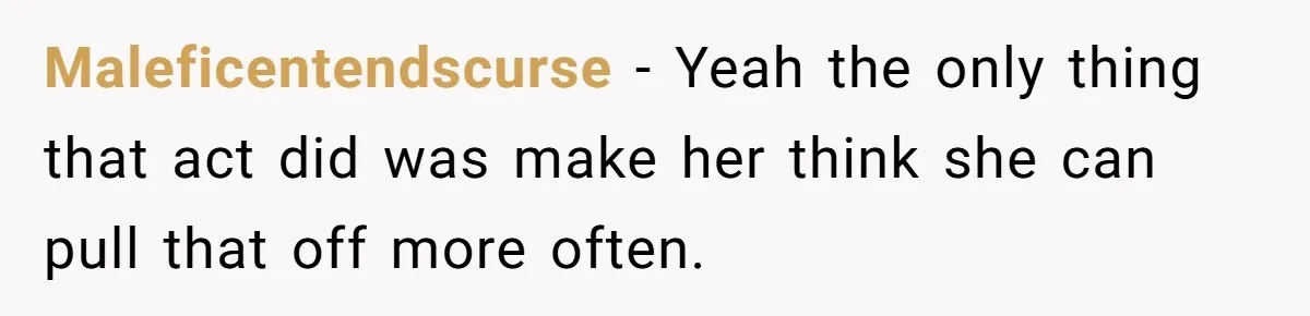 Karen Demands Manager Fires Lazy Grocery Employee For Refusing Service, Turns Out It's His Wife Maleficentendscurse − Yeah the only thing that act did was make her think she can pull that off more often.