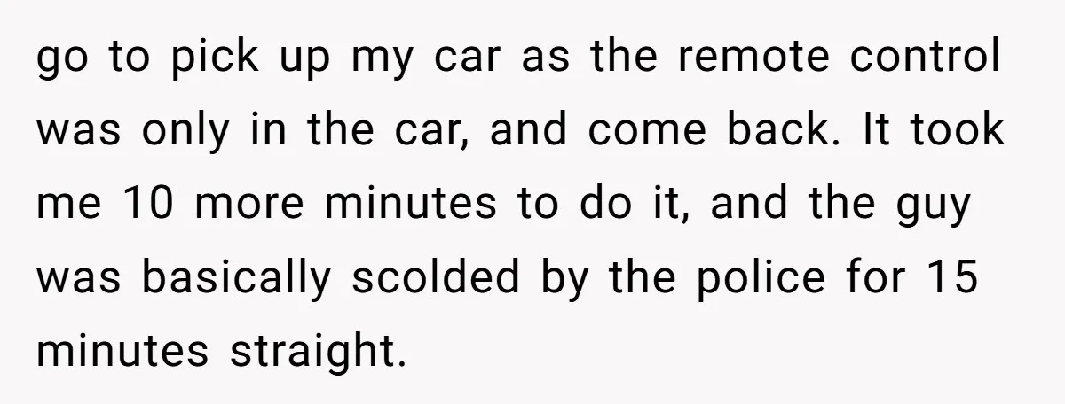 Homeowner Blocks Trespassing Parent in Driveway After Repeatedly Being Stopped go to pick up my car as the remote control was only in the car, and come back. It took me 10 more minutes to do it, and the guy...