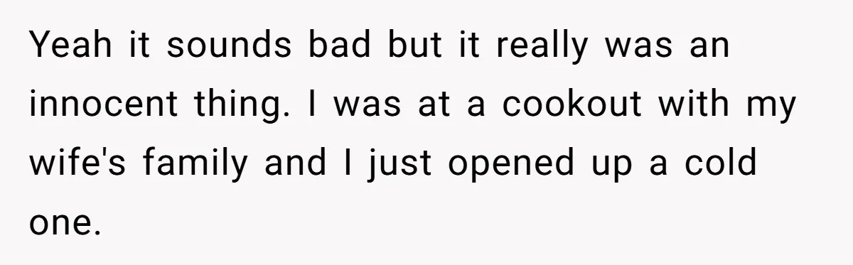 Uncle Lets 3-Year-Old Taste Beer At Cookout, Chaos Erupts As She Won’t Stop Drinking Yeah it sounds bad but it really was an innocent thing. I was at a cookout with my wife's family and I just opened up a cold one.