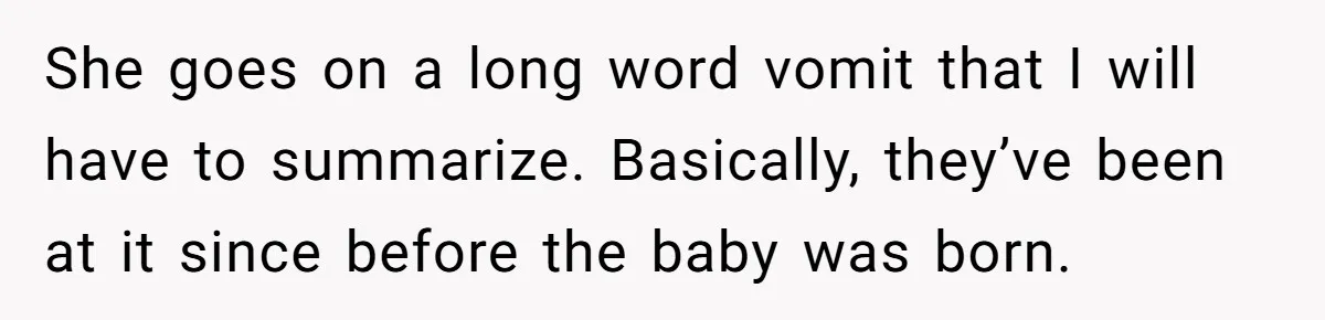 She Tricked Her SIL Into Stealing Her Baby Name - and It Was Hilarious She goes on a long word vomit that I will have to summarize. Basically, they’ve been at it since before the baby was born.
