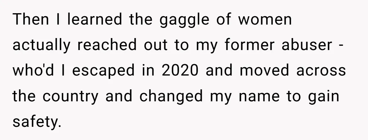 Kind Baker Gifts Free Wedding Photos Then Refuses After Bride’s Crew Ruins Her Entire Life Then I learned the gaggle of women actually reached out to my former abuser - who'd I escaped in 2020 and moved across the country and changed my name to...