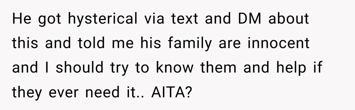 He Chose His Affair Family Over His Children - Now He Wants His Son to Support Them After He’s Gone. He got hysterical via text and DM about this and told me his family are innocent and I should try to know them and help if they ever need it.....