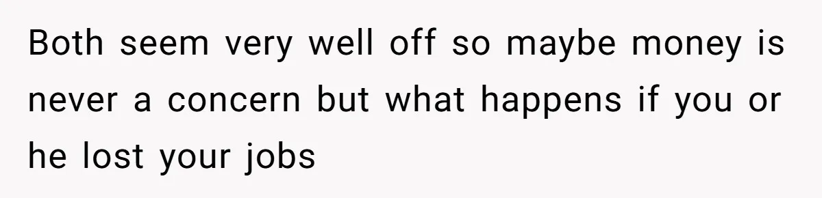 He Forced Her to Sign a Prenup - Now He Wants Her Money After She Bought a Car in Cash Both seem very well off so maybe money is never a concern but what happens if you or he lost your jobs