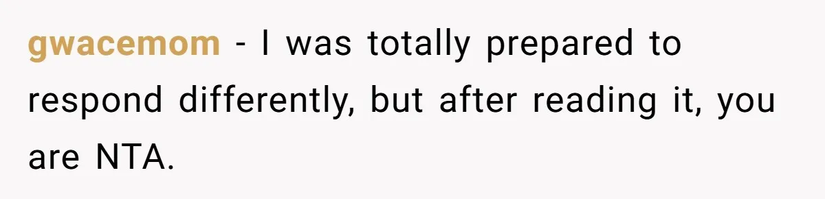 She Called Her Foster Kids ‘Not Real Family’ - So the MIL Banned Her From the House Forever gwacemom − I was totally prepared to respond differently, but after reading it, you are NTA.