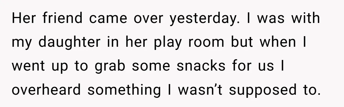 Wife Calls Grieving Husband Crybaby For Crying Only Once Over Late Best Friend, Facing Divorce Her friend came over yesterday. I was with my daughter in her play room but when I went up to grab some snacks for us I overheard something I wasn’t...
