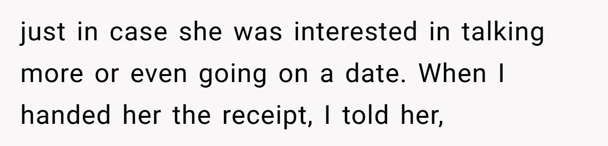 Young Man Leaves His Number For Cute Waitress And Instantly Regrets The Awkward Moment just in case she was interested in talking more or even going on a date. When I handed her the receipt, I told her,