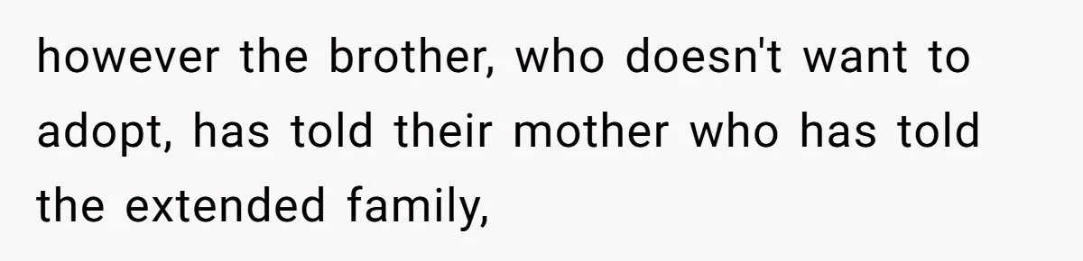 Couple Wants Brother-In-Law’s Help Having Kids, He Demands She Carry Three Extra Babies For Him First however the brother, who doesn't want to adopt, has told their mother who has told the extended family,