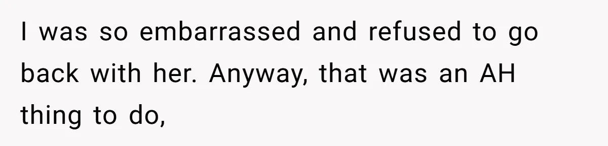 Young Man Leaves His Number For Cute Waitress And Instantly Regrets The Awkward Moment I was so embarrassed and refused to go back with her. Anyway, that was an AH thing to do,
