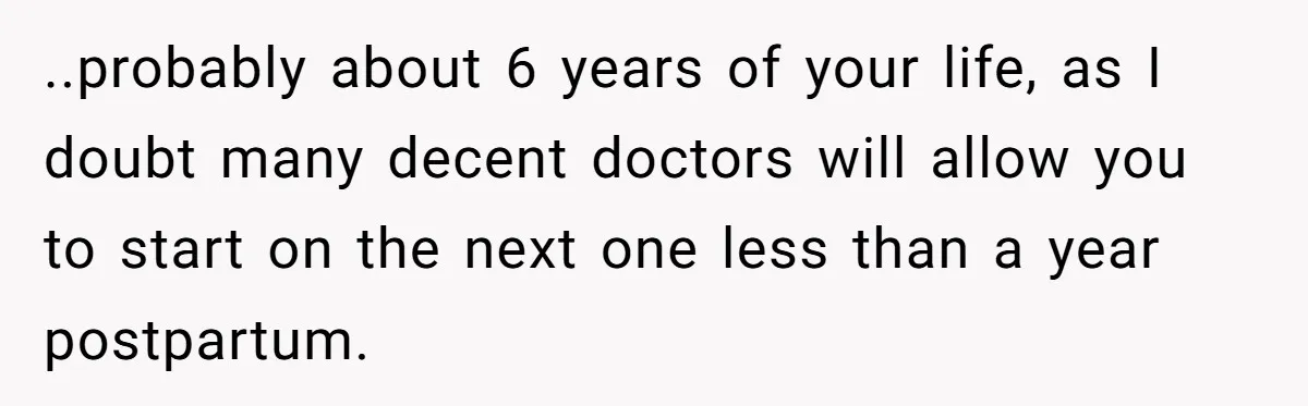 Couple Wants Brother-In-Law’s Help Having Kids, He Demands She Carry Three Extra Babies For Him First ..probably about 6 years of your life, as I doubt many decent doctors will allow you to start on the next one less than a year postpartum.