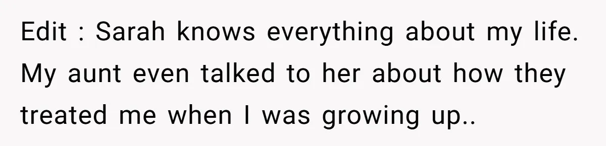 Her Fiancée Secretly Met With the Mother Who Abused Her and Then Tried to Force Her to Invite Her Entire Toxic Family to the Wedding Edit : Sarah knows everything about my life. My aunt even talked to her about how they treated me when I was growing up..