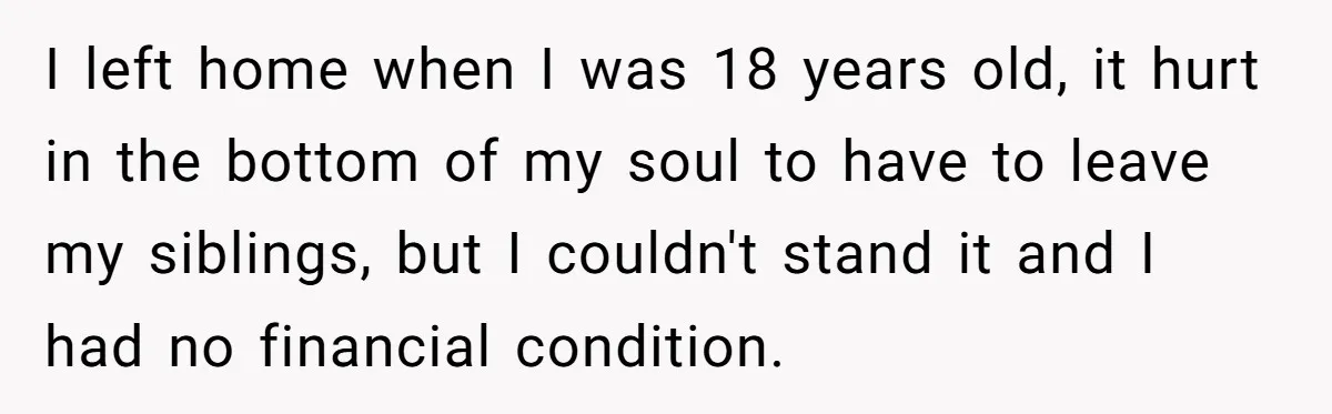 Woman Refuses to Shelter the Parents Who Neglected Her - and Now Calls Come to ‘Save’ Them I left home when I was 18 years old, it hurt in the bottom of my soul to have to leave my siblings, but I couldn't stand it and I...