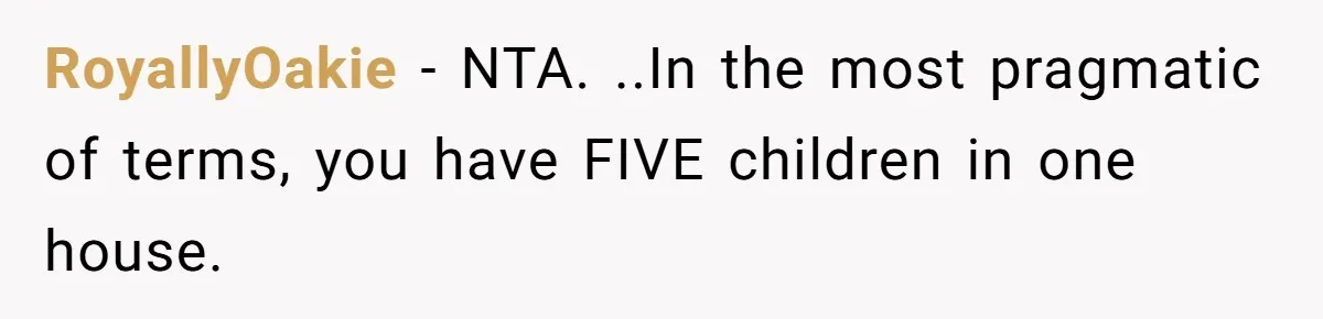 Woman Refuses to Shelter the Parents Who Neglected Her - and Now Calls Come to ‘Save’ Them RoyallyOakie − NTA. ..In the most pragmatic of terms, you have FIVE children in one house.