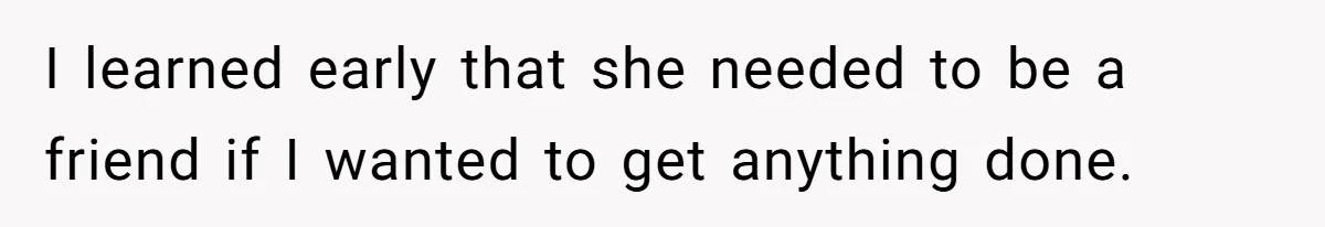 Admin Worker Accidentally Torpedoes Rude Ex-Colleague’s Dream Job With One Honest Laugh I learned early that she needed to be a friend if I wanted to get anything done.