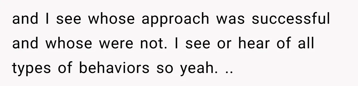 Admin Worker Accidentally Torpedoes Rude Ex-Colleague’s Dream Job With One Honest Laugh and I see whose approach was successful and whose were not. I see or hear of all types of behaviors so yeah. ..
