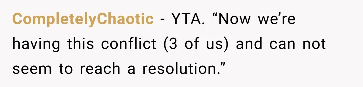 Woman Tells SIL Her Husband Shouldn’t Walk Her Down The Aisle, Says It Should Be Her Father’s Job CompletelyChaotic − YTA. “Now we’re having this conflict (3 of us) and can not seem to reach a resolution.”