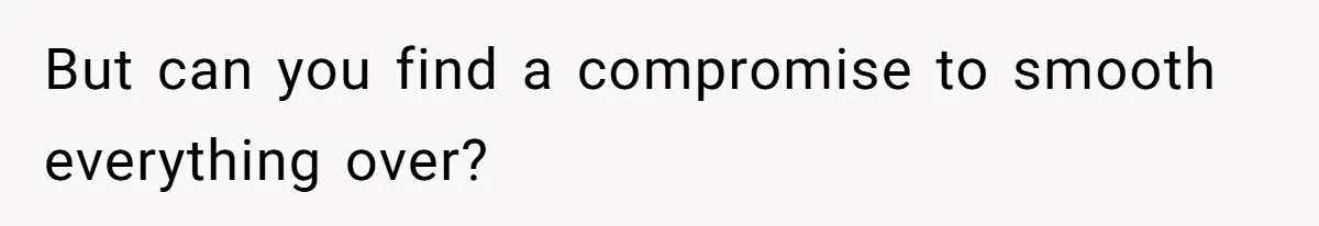 Mom Refuses To Let Daughter Use College Fund For Wedding Or House, Is She Right? But can you find a compromise to smooth everything over?
