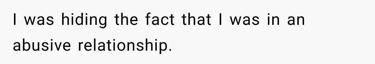 Stepmom’s Husband Refuses To Pay Stepdaughter’s Wedding, Tells Her To “Ask Your Dead Dad” I was hiding the fact that I was in an abusive relationship.