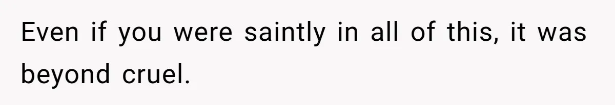 Stepmom’s Husband Refuses To Pay Stepdaughter’s Wedding, Tells Her To “Ask Your Dead Dad” Even if you were saintly in all of this, it was beyond cruel.
