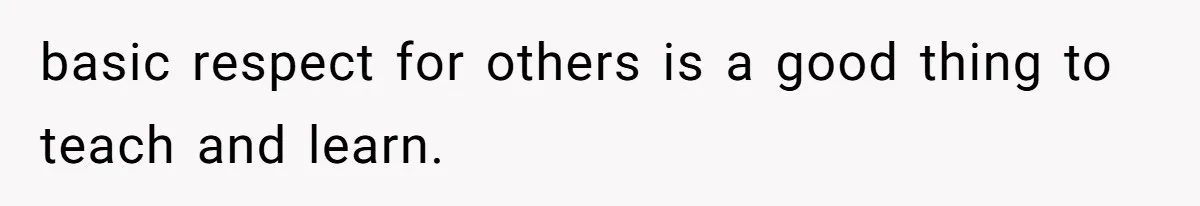 Dad Calls 23-Year-Old Daughter “A Brat” After She Cries Over Birthday Candles, Family Turns On Him basic respect for others is a good thing to teach and learn.