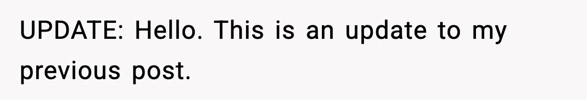 Only Guy In The Family Constantly Excluded From Every ‘Girls Day,’ Finally Speaks Up UPDATE: Hello. This is an update to my previous post.