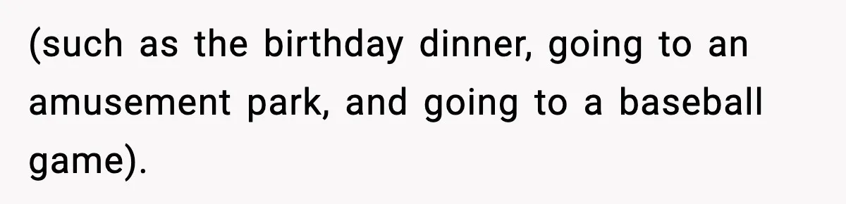 Only Guy In The Family Constantly Excluded From Every ‘Girls Day,’ Finally Speaks Up (such as the birthday dinner, going to an amusement park, and going to a baseball game).