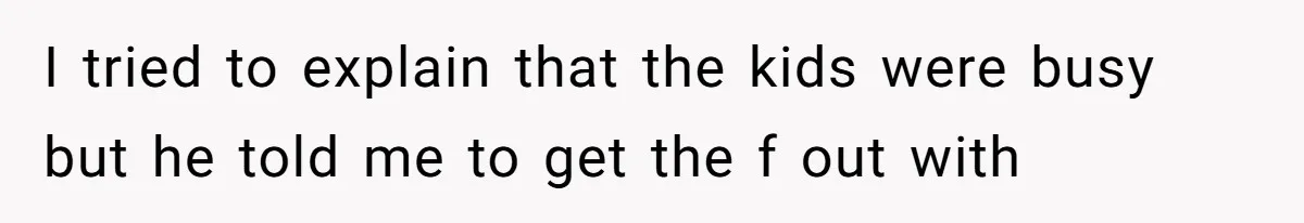 Husband Cancels Christmas Trip After Wife And Teens Refuse To Help During Medical Emergency I tried to explain that the kids were busy but he told me to get the f out with