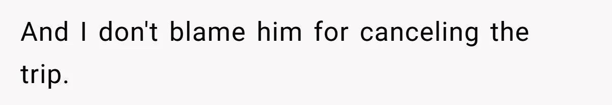 Husband Cancels Christmas Trip After Wife And Teens Refuse To Help During Medical Emergency And I don't blame him for canceling the trip.