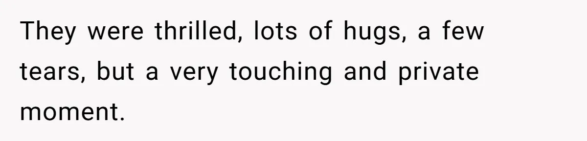 Woman Announces Pregnancy At Sister’s Wedding After Being Told To Wait, Is She Wrong For Doing It? They were thrilled, lots of hugs, a few tears, but a very touching and private moment.