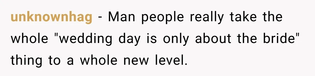 Woman Announces Pregnancy At Sister’s Wedding After Being Told To Wait, Is She Wrong For Doing It? unknownhag − Man people really take the whole "wedding day is only about the bride" thing to a whole new level.