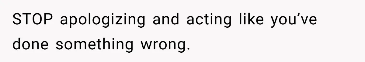 Woman Announces Pregnancy At Sister’s Wedding After Being Told To Wait, Is She Wrong For Doing It? STOP apologizing and acting like you’ve done something wrong.