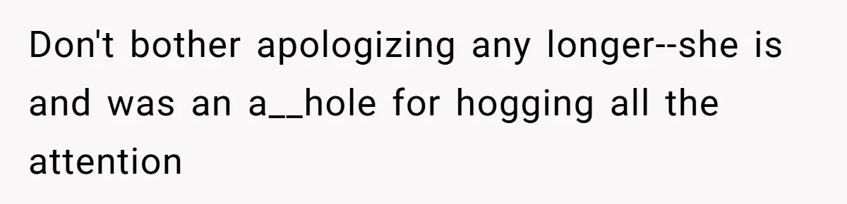 Woman Announces Pregnancy At Sister’s Wedding After Being Told To Wait, Is She Wrong For Doing It? Don't bother apologizing any longer--she is and was an a__hole for hogging all the attention