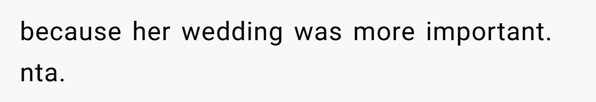 Woman Announces Pregnancy At Sister’s Wedding After Being Told To Wait, Is She Wrong For Doing It? because her wedding was more important. nta.