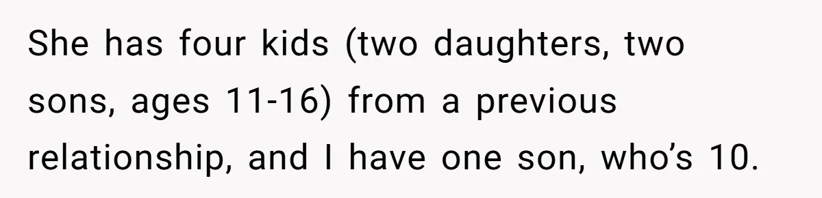 “Get Out of the Picture”: Dad Realizes His Wife Resents His 10-Year-Old Son She has four kids (two daughters, two sons, ages 11-16) from a previous relationship, and I have one son, who’s 10.