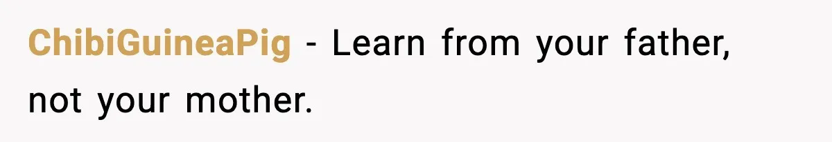 Teen Babysitter Outsmarts Negligent Parents After Midnight No-Show ChibiGuineaPig - Learn from your father, not your mother.