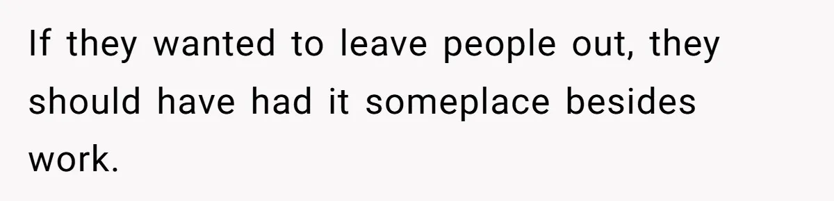“You Can’t Sit With Us”: Office Mean Girls Panic After Boss Sees Through Their Exclusion If they wanted to leave people out, they should have had it someplace besides work.