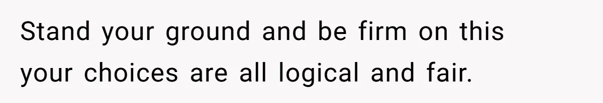 Parents Expect Daughter To Become Disabled Sister’s Lifetime Guardian, She Demands Full Inheritance Stand your ground and be firm on this your choices are all logical and fair.